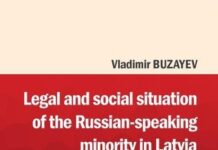 Vladimir Buzayev, 2013, Legal and social situation of the Russian – speaking minority in Latvia