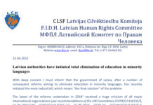 Latvian authorities have initiated total elimination of education in minority languages