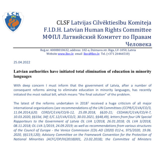 Latvian authorities have initiated total elimination of education in minority languages